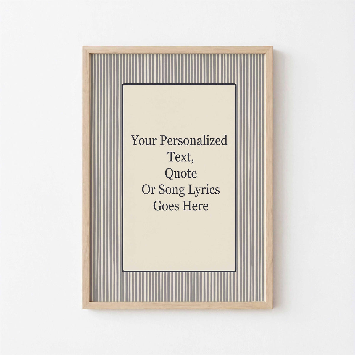 Custom song lyric print, striped design: personalized text on a cream panel with a grey pinstripe border Imagen principal del producto