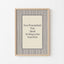 Custom song lyric print, striped design: personalized text on a cream panel with a grey pinstripe border